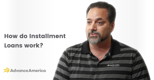 Advance America associate discusses installment loans
