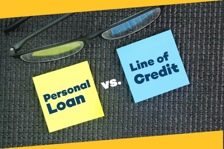Personal Line of Credit vs. Personal Loan